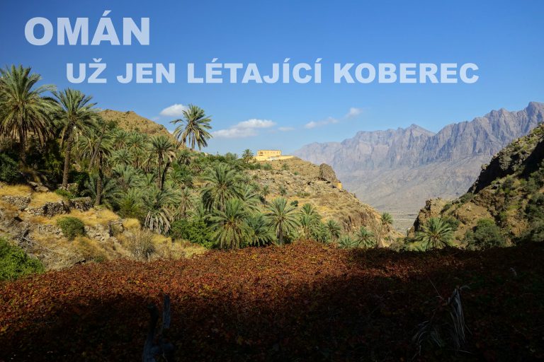 Omán - už jen létající koberec (přednáška Michala Štěpánka)